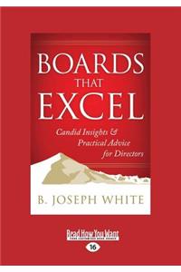 Boards That Excel: Candid Insights and Practical Advice for Directors (Large Print 16pt)