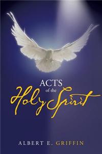 Acts of the Holy Spirit