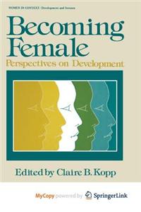 Becoming Female