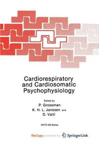 Cardiorespiratory and Cardiosomatic Psychophysiology