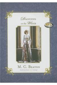 Dancing on the Wind