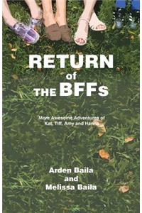 Return of the Bffs