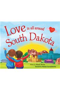 Love Is All Around South Dakota