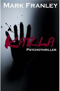 Karla: Psychothriller