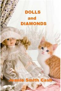 Dolls and Diamonds