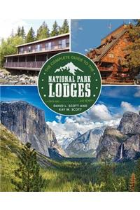 Complete Guide to the National Park Lodges