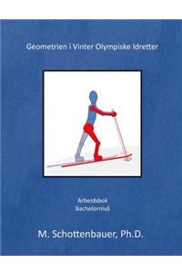 Geometrien i Vinter Olympiske Idretter