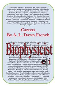 Careers: Biophysicist