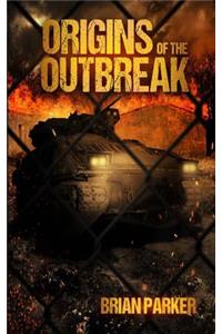 Origins of the Outbreak