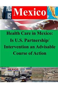 Health Care in Mexico