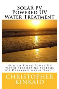 Solar PV Powered UV Water Treatment