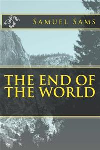 End of The World