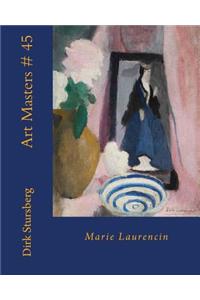 Art Masters # 45: Marie Laurencin