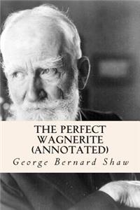 Perfect Wagnerite (Annotated)