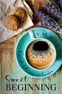 Sweet Beginning