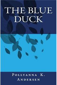 The Blue Duck