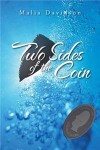 Two Sides of the Coin