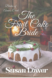 Fruitcake Bride