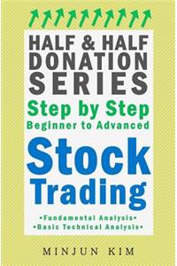 Half & Half Donation Series Step by Step Beginner to Advanced Stock Trading