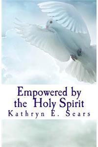 Empowered by the Holy Spirit