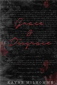 Grace and Disgrace