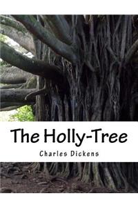 The Holly-Tree