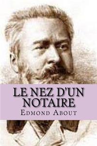 Le nez d'un notaire