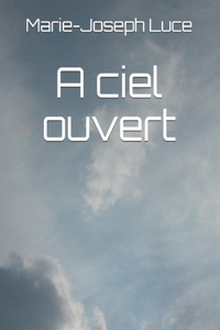 ciel ouvert