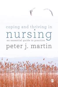 Coping and Thriving in Nursing