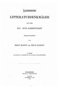 Elsässische litteraturdenkmäler aus dem XIV-XVII. Jahrhundert