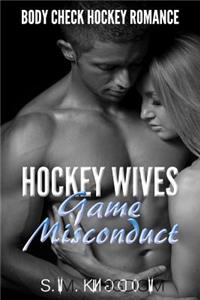 Hockey Wives Game Misconduct