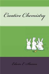 Creative Chemistry