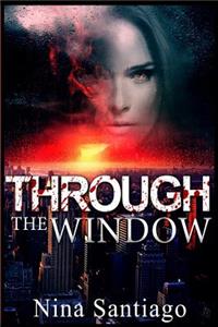 Through The Window