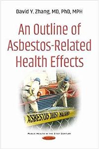 An Outline of Asbestos-Related Health Effects