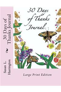 30 Days of Thanks Journal Large Print: Large Print Edition