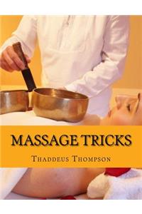 Massage Tricks