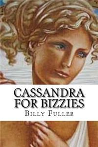 Cassandra for Bizzies