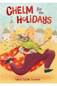 Chelm for the Holidays