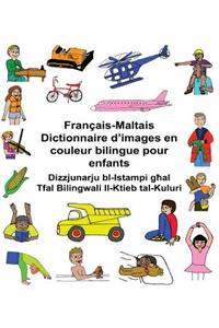 Français-Maltais Dictionnaire d'images en couleur bilingue pour enfants