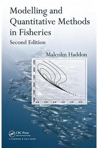 Modelling and Quantitative Methods in Fisheries