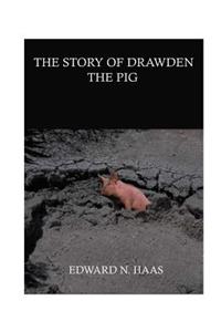 The Story of Drawden the Pig