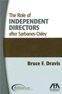 The Role of Independent Directors After Sarbanes-Oxley