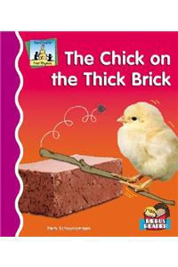 Chick on the Thick Brick