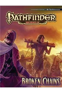 Pathfinder Module: Broken Chains