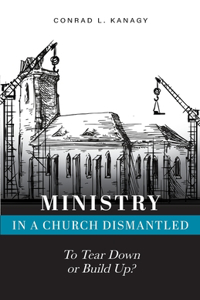 Ministry in a Church Dismantled