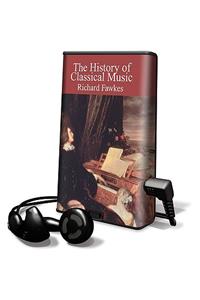 The History of Classical Music