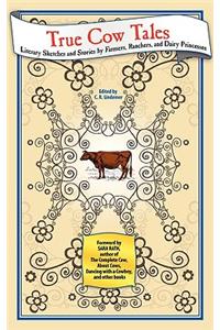 True Cow Tales