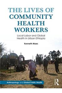 Lives of Community Health Workers