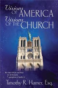 Visions of America, Visions of the Church