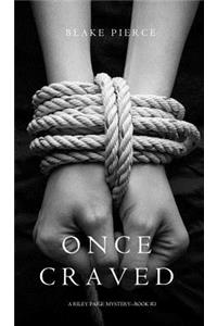 Once Craved (a Riley Paige Mystery--Book #3)